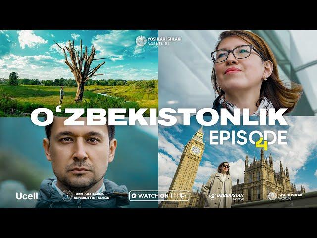 O'zbekistonlik | Episode 4