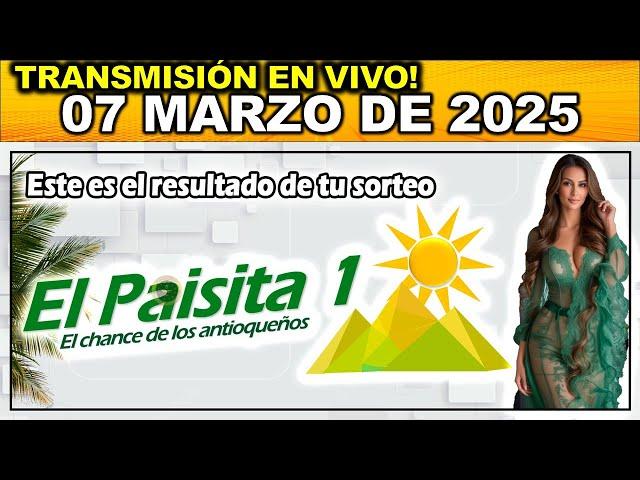 PAISITA DIA: Resultado PAISITA 1 VIERNES 07 de Marzo 2025