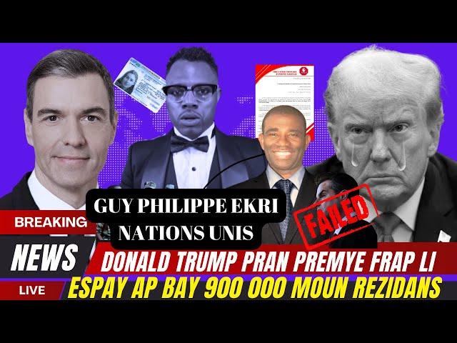 DONALD TRUMP PRAN KOU,PREMYE FWA SA RIVE ETAZINI  PEYI ESPAY AP BAY 9 00 000 REZIDANS,G.PHILIPE PALE