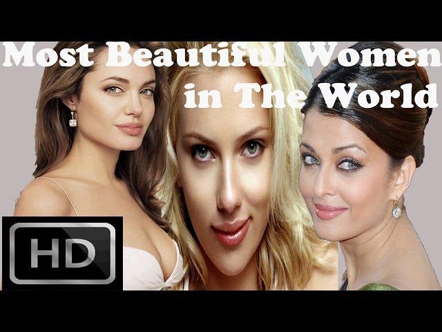 Top 10 - Most Beautiful Women in The World