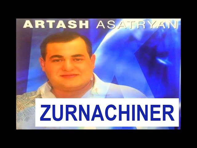 Artash Asatryan - Zurnachiner