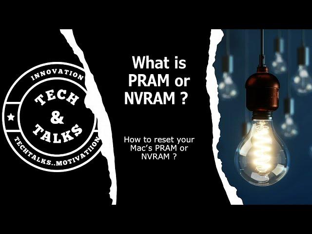 What is PRAM or NVRAM? How to do a PRAM/NVRAM Reset?