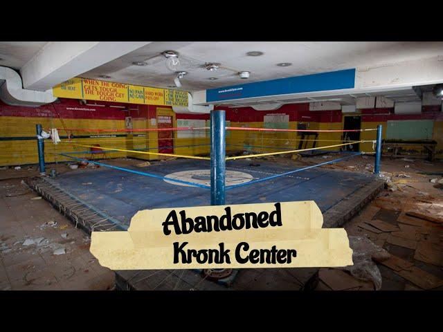 Kronk Gym - Abandoned