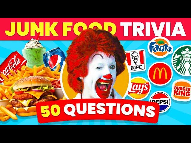 Junk Food Quiz | 50 General Knowledge Questions | Food Quiz