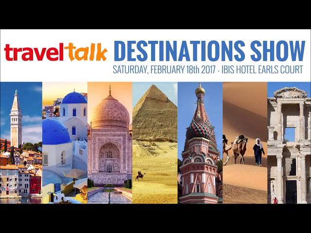 Travel Talk Destinations Show 2017