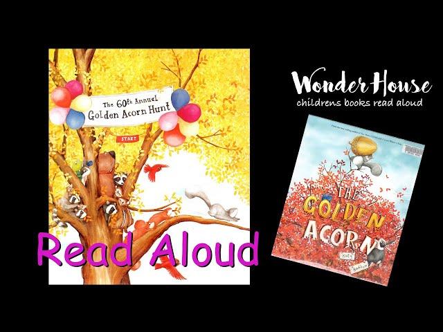 The Golden Acorn | Kid Books Read Aloud By Wonder House Storytime