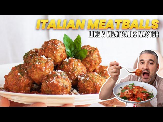 How to Make ITALIAN MEATBALLS Like an Italian