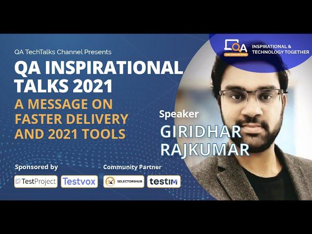 "What could possibly happen in 2021?"  by  Giridhar Rajkumar | QA INSPIRATIONAL TALKS 2021