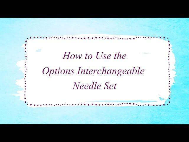 How to Use the Knit Picks Interchangeable Needle Set