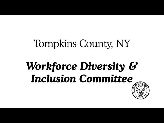 Workforce Diversity and Inclusion Committee