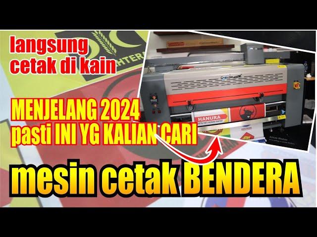 MESIN CETAK BENDERA PARTAI OTOMATIS, LANGSUNG CETAK DI KAIN , YG DI CARI MENJELANG 2024