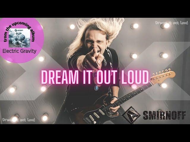 Andrey Smirnov - Dream it out loud (official music video)