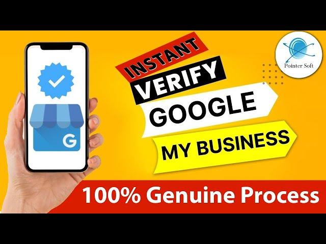 Google Business Profile instant verification | Google My Business instant verification  Process