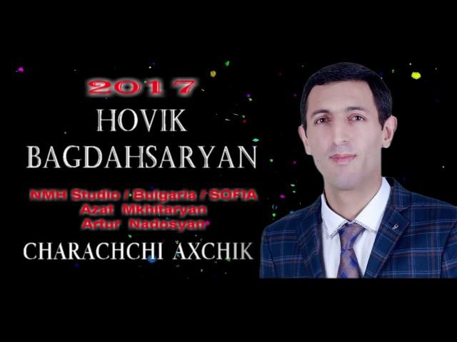 Hovik Baghdasaryan - Charachchi Axchik