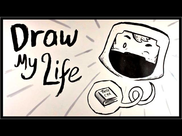 Draw My Life - ThnxCya