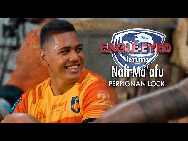 The Eagle-Eyed Rugby Podcast | Perpignan’s Nafi Ma’afu