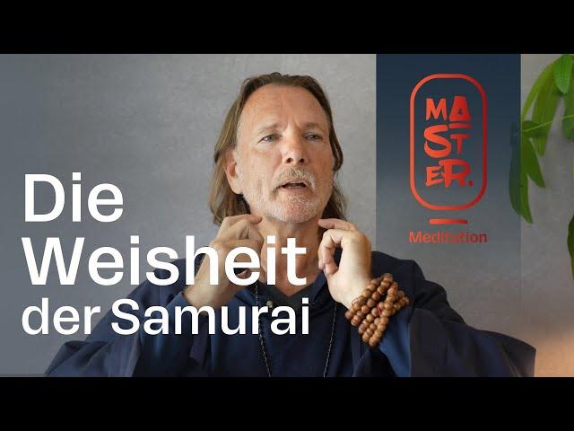 Die Weisheit der Samurai