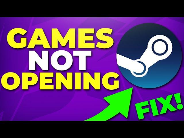 Fix Steam Games Not Launching - Game Crash Solved