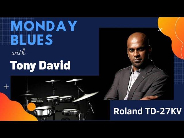 Monday Blues With Tony David