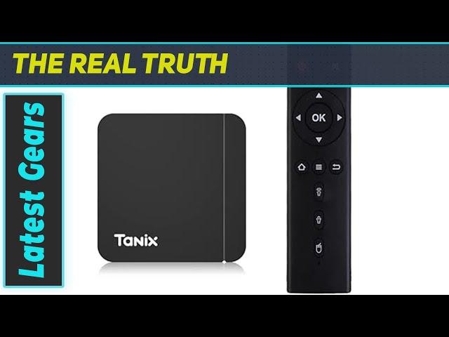 Tanix W2 Android 11.0 TV Box Review