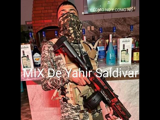 Mix yahir saldivar