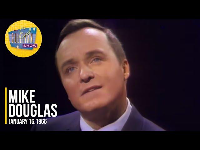 Mike Douglas "The Men In My Little Girl's Life" on The Ed Sullivan Show