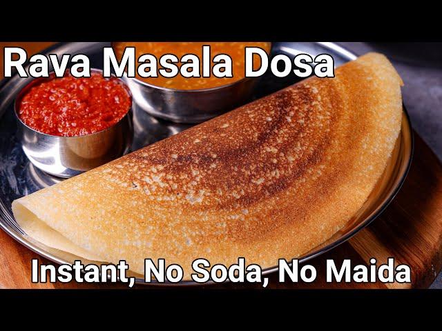 Instant Rava Masala Dosa Recipe - No Soda, No Maida with Aloo Bhaji & Chutney | Sooji Masala Dosa