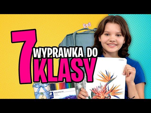 Wyprawka do podstawówki - 7 Klasa