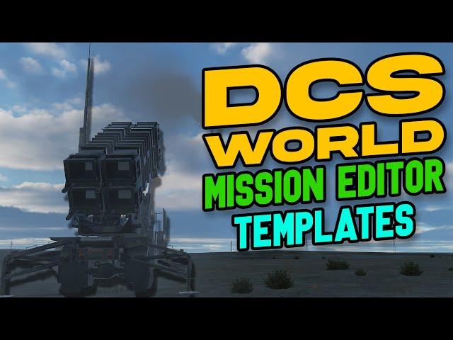 DCS MISSION EDITOR! - Templates