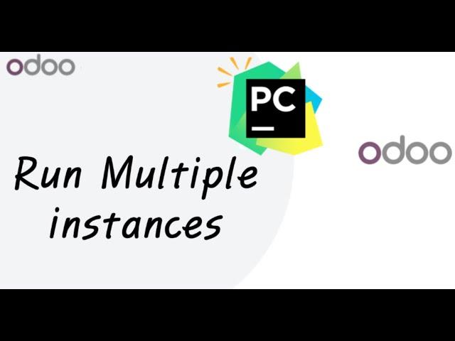 Mastering Odoo Development: Run Multiple Instances on Windows with PyCharm!