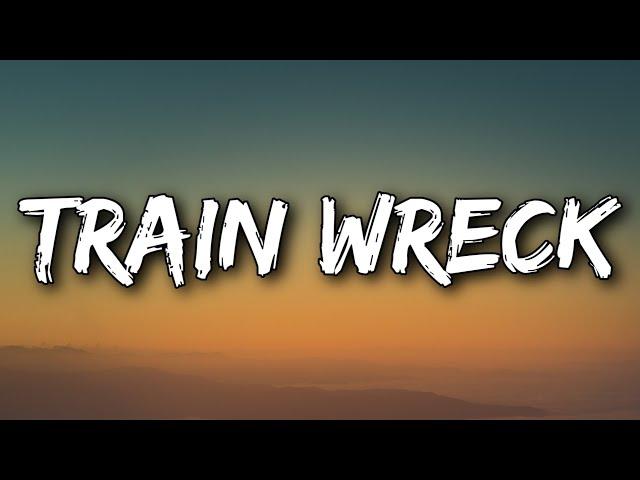 James Arthur - Train Wreck (Lyrics)