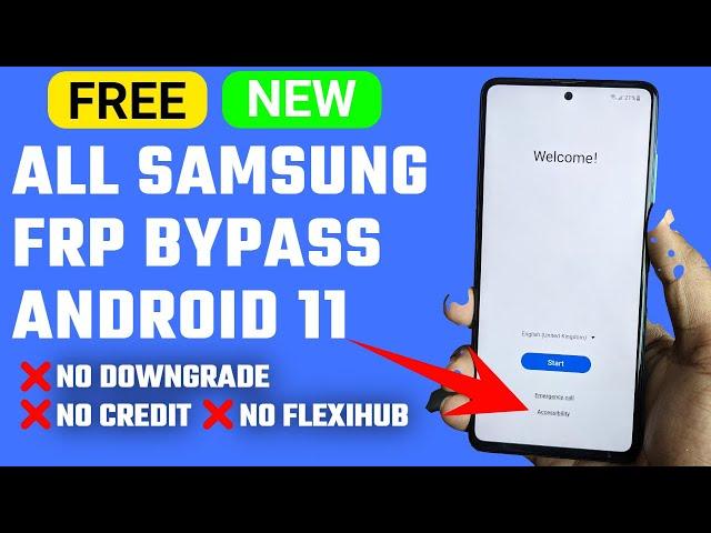 FREE Samsung FRP Bypass Android 11 Without Downgrade Without Smart Switch [August 2021] All Model