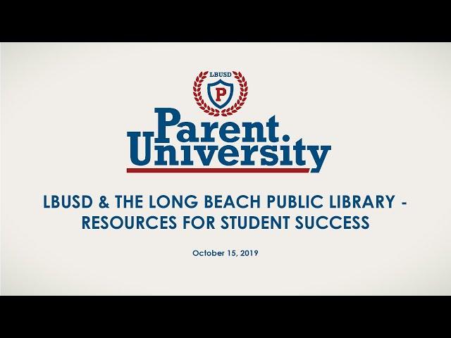 LBUSD and Long Beach Public Library - Resources for Success!