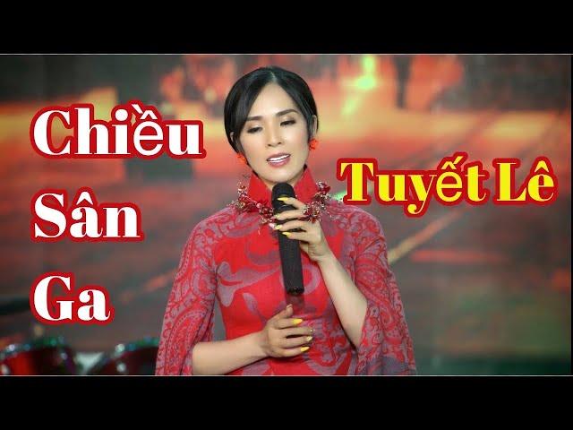 chiều sân ga - Tuyết Lê   ( sáng tác: Sông Trà)