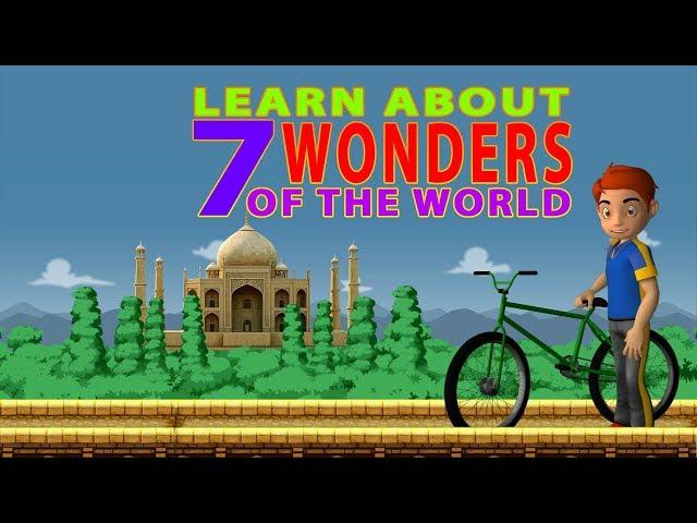 Seven Wonders - 7 wonders for kids - Seven wonders names for kids -World wonders