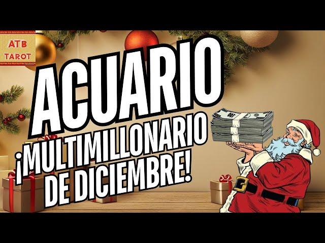 ACUARIO: llega un amor especial en diciembre junto con dinero inesperado a través de…