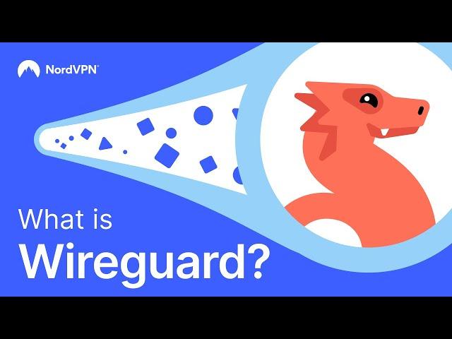 The fastest VPN protocol | WireGuard explained