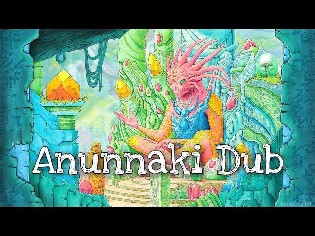 PsyDub Mix - Anunnaki Dub ( Psychedelic Dub | 2024 )