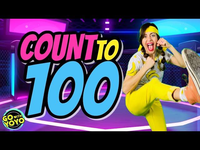 Count and Exercise to 100!  Counting to 100 Workout For Kids! Go with YoYo