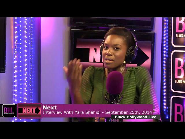 Next w/ Yara Shahidi | October 24th, 2014 | Black Hollywood Live