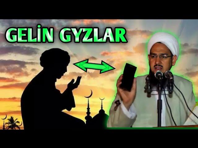 GELİN GYZLAR //JELALEDDİN AHUN//