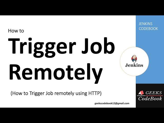 Jenkins #11 | Trigger Jenkins Job Remotely | Trigger Job remotely with build parameters