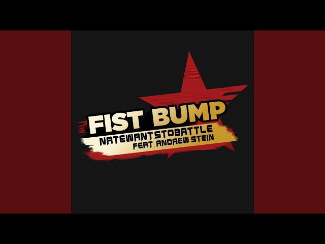 Fist Bump (feat. Andrew Stein)