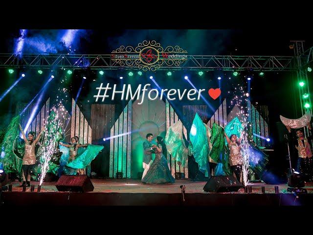 Sangeet Dance Performance | Bride & Groom Dance| Indian Wedding Dance | #HMFOREVER ;)