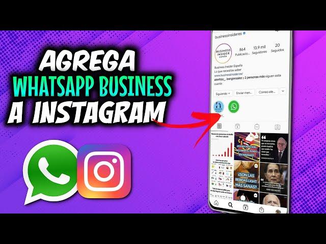 Como agregar WHATSAPP BUSINESS A INSTAGRAM 