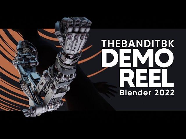 TheBanditBK - Blender DEMO REEL (3D Generalist)