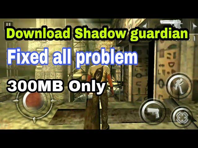 {100% Work} Download Shadow Guardian HD game in any phone | Fixed all problem | Hindi tutorial