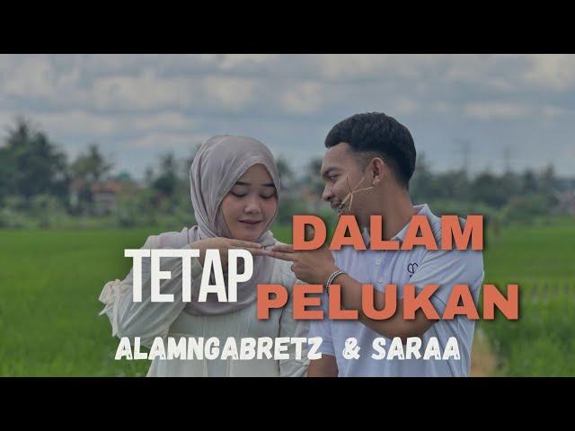 COVER LAGU TETAP DALAM PELUKAN - Alam Ngabretz Feat Saraa Cipt Suprifx - Bunda Marni