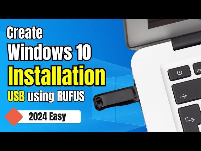 How to Create a Windows 10 Bootable USB with RUFUS (EASY) 2024