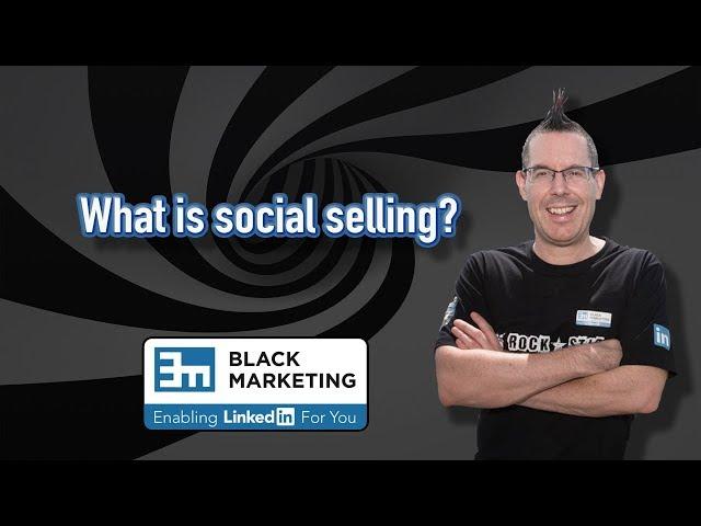 What is social selling?